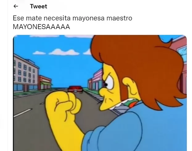 tweet el mate se toma con mayonesa